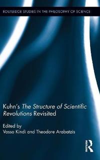 Kuhn's The Structure of Scientific Revolutions Revisited