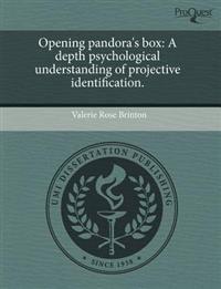 Opening Pandora's Box
