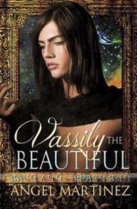 Vassily the Beautiful