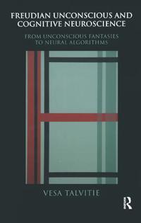 Freudian Unconscious and Cognitive Neuroscience