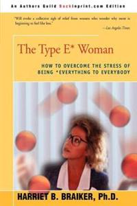 The Type E* Woman
