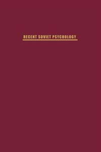 Recent Soviet Psychology