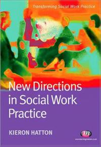 New Directions in Social Work Practice