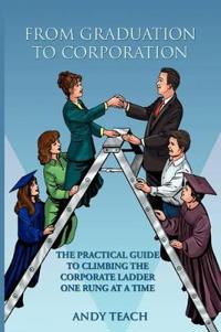 From Graduation to Corporation