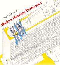 Modern Housing Prototypes