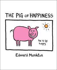The Pig of Happiness