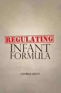 Regulating Infant Formula