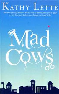 Mad Cows