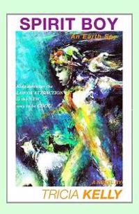 Spirit Boy: An Earth Spy