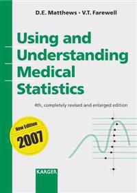 Using and Understanding Medical Statistics