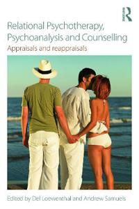 Relational Psychotherapy, Psychoanalysis and Counselling