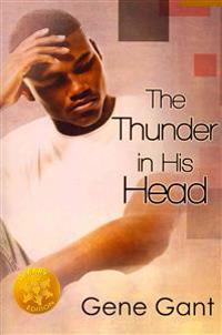 The Thunder in His Head [Library Edition]