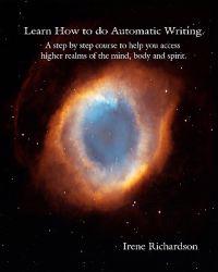 Learn How to Do Automatic Writing.