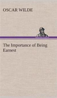 The Importance of Being Earnest