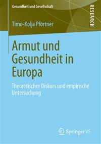 Armut Und Gesundheit in Europa