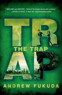 The Hunt Trilogy 3. The Trap