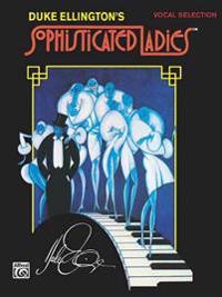 Sophisticated Ladies (Broadway Selections): Piano/Vocal/Chords