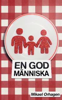 En God Människa