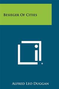 Besieger of Cities