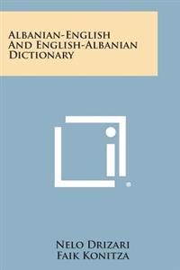 Albanian-English and English-Albanian Dictionary