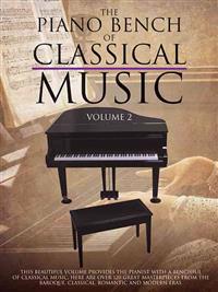 The Piano Bench of Classical Music, Volume 2