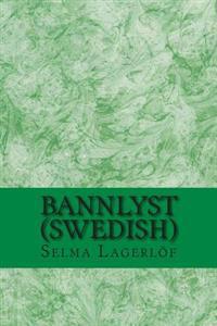 Bannlyst (Swedish)