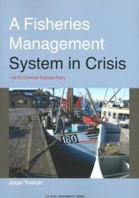 A Fisheries Management System in Crisis