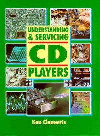 Understanding and Servicing Cd Players