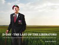 D-Day - the Last of the Liberators