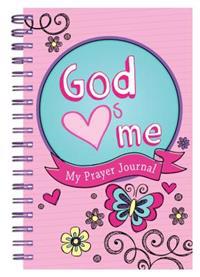 God Hearts Me: My Prayer Journal