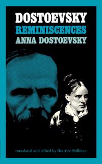 Dostoevsky Dostoevsky - Reminiscences (Paper)