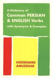 A Dictionary of Common Persian And English Verbs