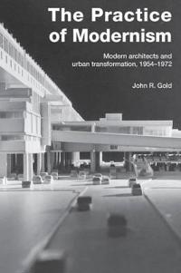 The Practice of Modernism
