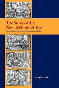 The Story of the New Testament Text