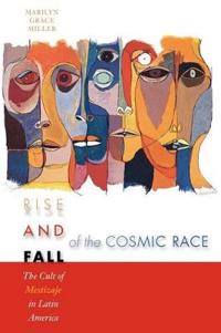 Rise and Fall of the Cosmic Race