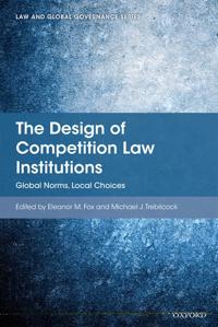 The Design of Competition Law Institutions