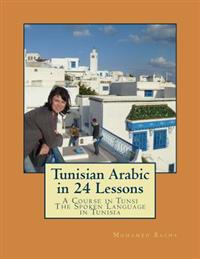 Tunisian Arabic in 24 Lessons