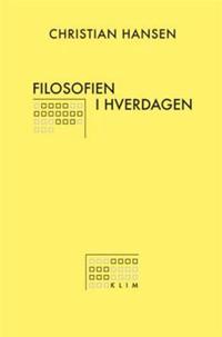 Filosofien i hverdagen