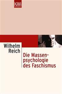 Die Massenpsychologie des Faschismus