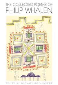 The Collected Poems of Philip Whalen