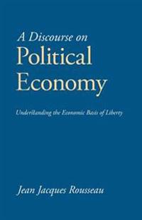 A Discourse on Political Economy