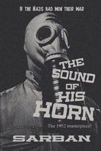 The Sound of His Horn
