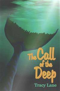 The Call of the Deep