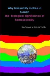 Why Bisexuality Makes Us Human