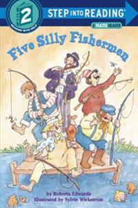 Step into Reading Five Silly Fish #