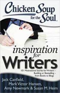 Chicken Soup for the Soul Inspiration for Writers