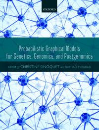 Probabilistic Graphical Models for Genetics, Genomics and Postgenomics
