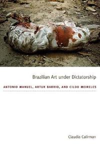 Brazilian Art Under Dictatorship