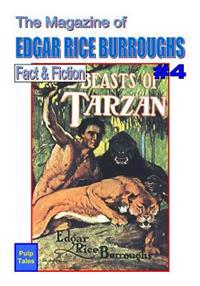 The Magazine of Edgar Rice Burroughs Fact & Fiction #4