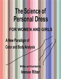 The Science of Personal Dress for Women and Girls